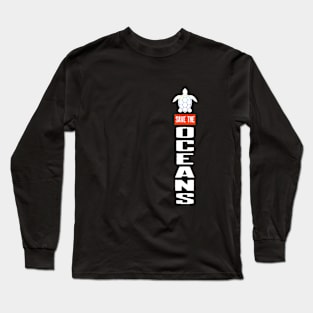 Save the Oceans Long Sleeve T-Shirt